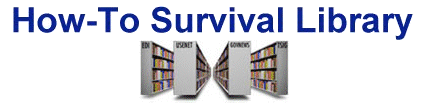 Back To How-To Survival Library